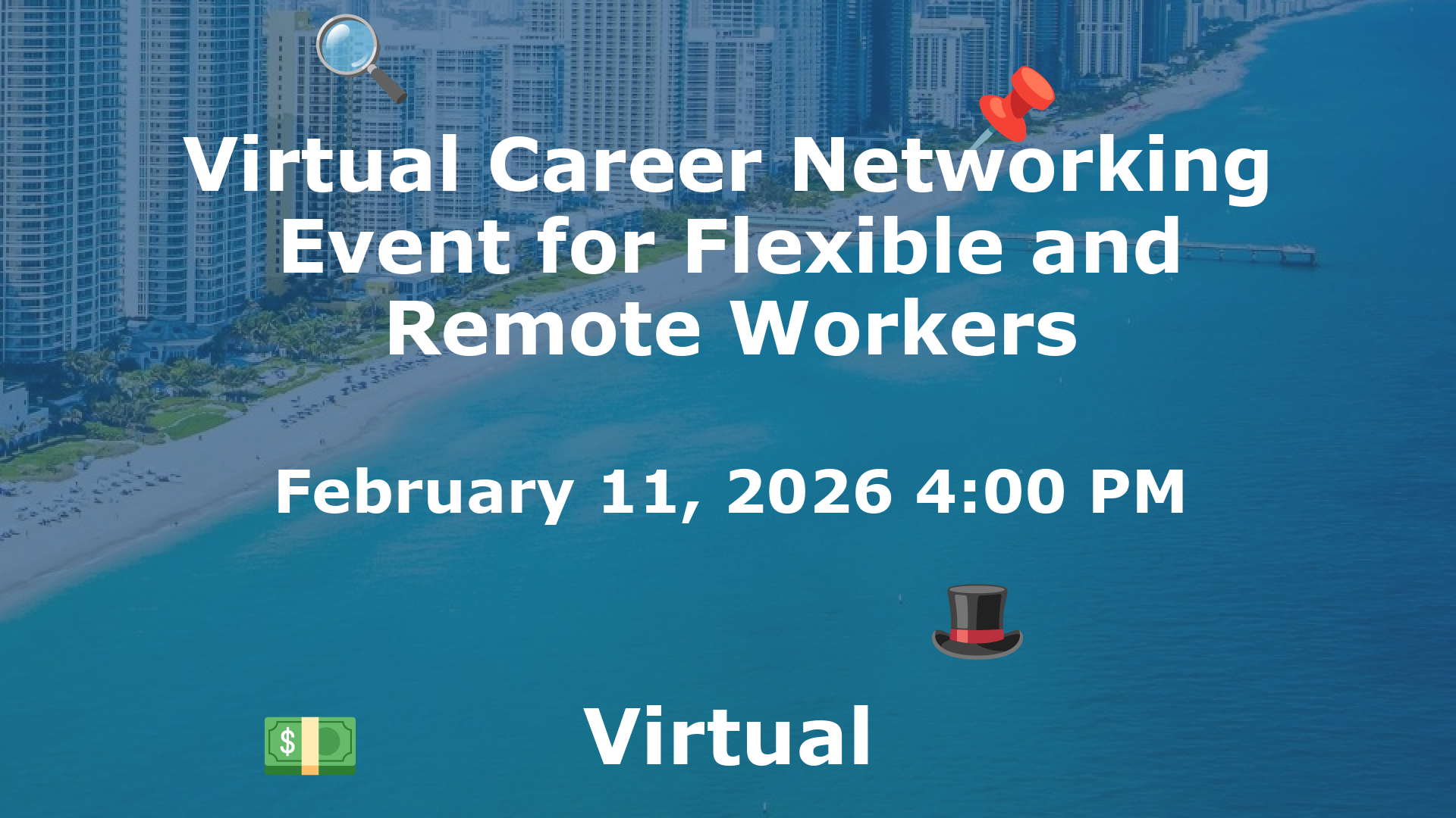 Virtual Career Networking Event for Flexible and Remote Workers event image